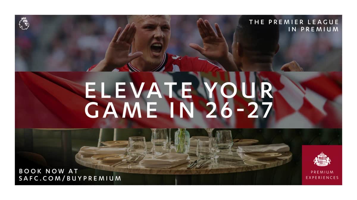 Sunderland AFC Match-to-Match Premium Hospitality — Sunderland news photo